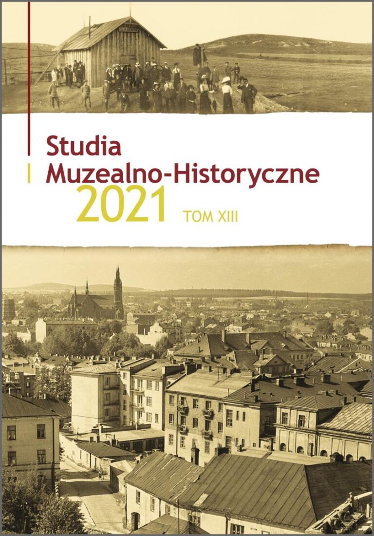 Studia Muzealno-Historyczne 2021, t. 13 