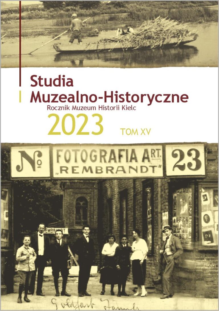 Studia Muzealno-Historyczne. Rocznik Muzeum Historii Kielc, t. 15