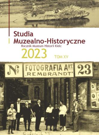 Nowe wydawnictwo: „Studia Muzealno-Historyczne. Rocznik Muzeum Historii Kielc”, t. 15 20240103