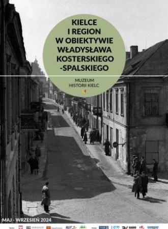 Otwarcie wystawy: "Kielce i region w obiektywie Władysława Kosterskiego-Spalskiego" 20240514 0