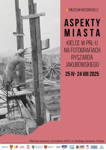 Wernisaż wystawy "Aspekty miasta. Kielce w PRL-u na fotografiach Ryszarda Jakubowskiego" wernisaż wystawy "aspekty miasta. kielce w prl u na fotografiach ryszarda jakubowskiego"