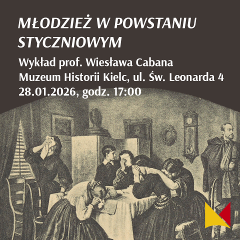 Młodzież w powstaniu styczniowym - wykład prof. Wiesława Cabana młodzież w powstaniu styczniowym wykład prof. wiesława cabana