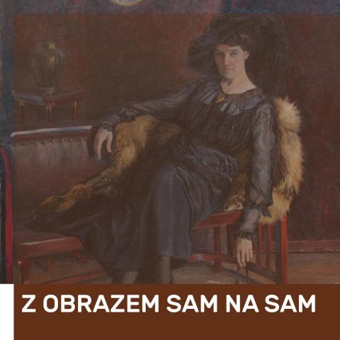 Z OBRAZEM SAM NA SAM :Tadeusz Wojtasiewicz, „Portret Marii Majewiczowej” z obrazem sam na sam :tadeusz wojtasiewicz, „portret marii majewiczowej”