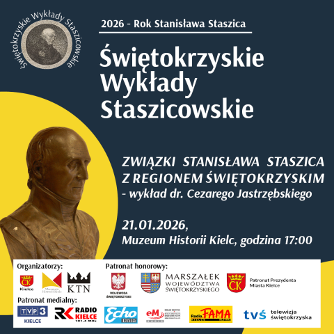 Wykład „Związki Stanisława Staszica z regionem świętokrzyskim” dr. Cezarego Jastrzębskiego z cyklu „Świętokrzyskie Wykłady Staszicowskie” wykład „związki stanisława staszica z regionem świętokrzyskim” dr. cezarego jastrzębskiego z cyklu „Świętokrzyskie wykłady staszicowskie”