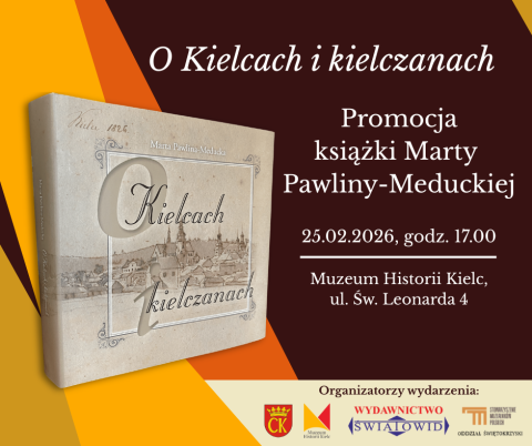 Promocja książki Marty Pawliny-Meduckiej "O Kielcach i kielczanach" promocja książki marty pawliny meduckiej "o kielcach i kielczanach"
