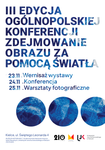 III Ogólnopolska konferencja "Zdejmowanie obrazu za pomocą światła" iii ogólnopolska konferencja "zdejmowanie obrazu za pomocą światła"