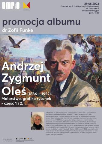 Promocja albumu "Andrzej Zygmunt Oleś (1886-1952) Malarstwo, grafika, rysunek", część 1 i 2 promocja albumu "andrzej zygmunt oleś (1886 1952) malarstwo, grafika, rysunek", część 1 i 2