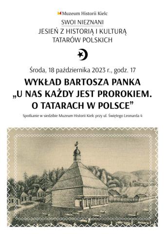 SWOI-NIEZNANI. Bartłomiej Panek „U nas każdy jest prorokiem. O Tatarach w Polsce” swoi nieznani. bartłomiej panek „u nas każdy jest prorokiem. o tatarach w polsce”