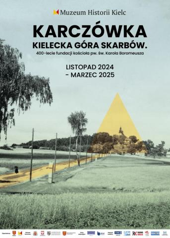 Wernisaż wystawy "Karczówka. Kielecka Góra Skarbów. 400-lecie fundacji kościoła p.w. św. Karola Boromeusza" wernisaż wystawy "karczówka. kielecka góra skarbów. 400 lecie fundacji kościoła p.w. św. karola boromeusza"