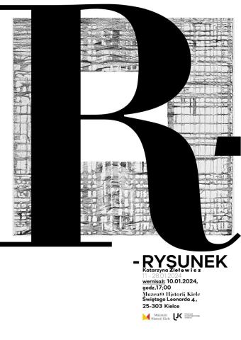 katarzyny ziołowicz: "r rysunek"