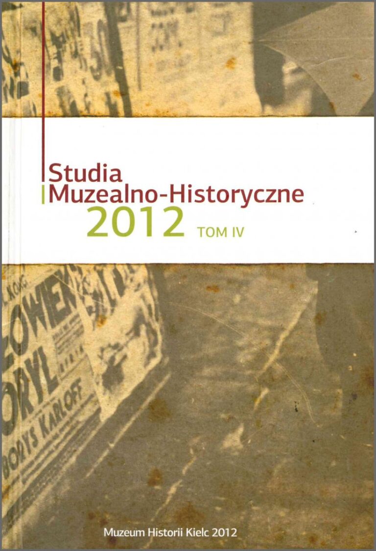 Studia Muzealno-Historyczne 2012, t. 4