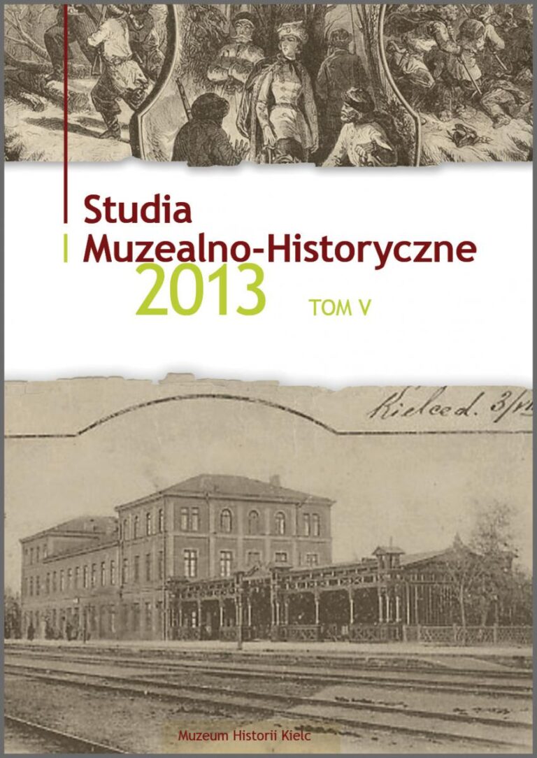 Studia Muzealno-Historyczne 2013, t. 5