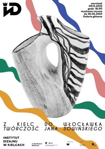 Zaproszenie na wystawę ”Z Kielc do Włocławka – twórczość Jana Sowińskiego” w Instytucie Dizajnu zaproszenie na wystawę ”z kielc do włocławka – twórczość jana sowińskiego” w instytucie dizajnu