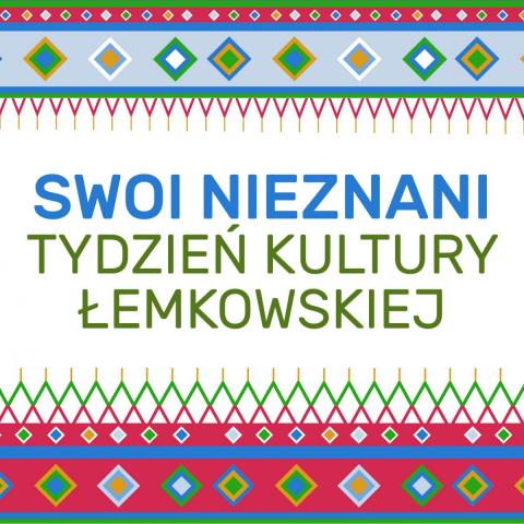 Swoi Nieznani. Tydzień Kultury Łemkowskiej - Sztuka sakralna łemkowszczyzny swoi nieznani. tydzień kultury Łemkowskiej sztuka sakralna łemkowszczyzny