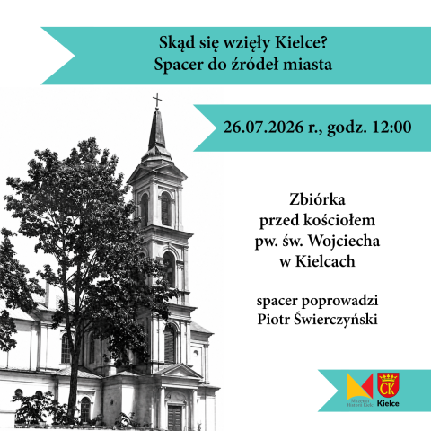Skąd się wzięły Kielce? Spacer do źródeł miasta. skąd się wzięły kielce? spacer do źródeł miasta.